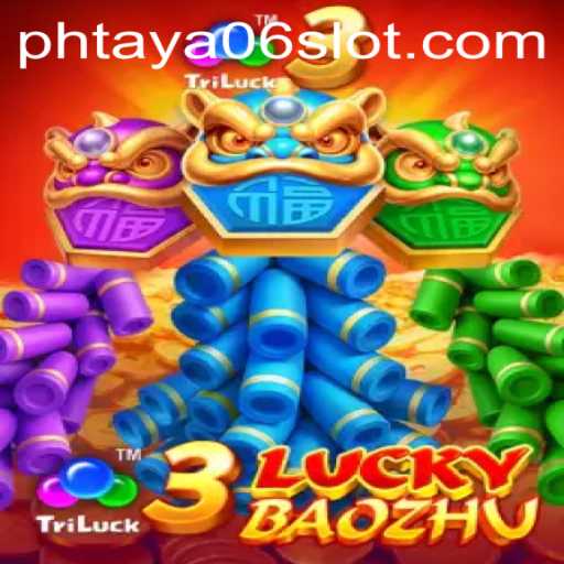 3LuckyBaozhu: A Captivating Gaming Experience with PHTaya06
