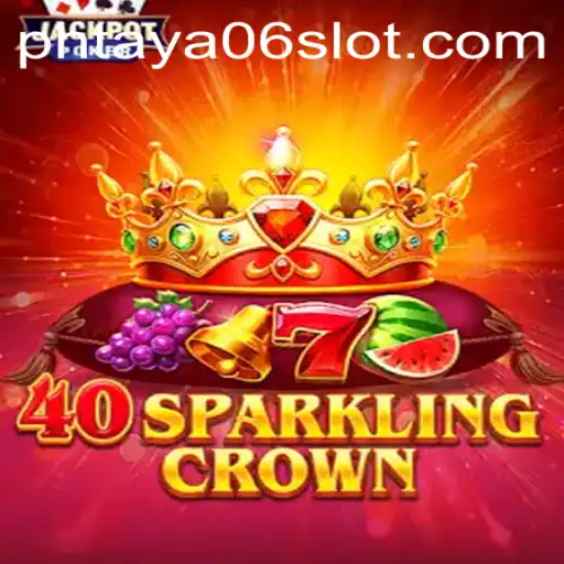 Explore the Dazzling World of 40SparklingCrown: The Game You Need to Know