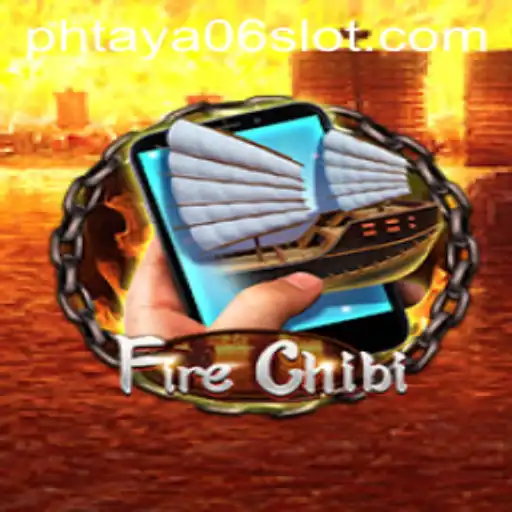 Discover the Exciting World of FireChibiM