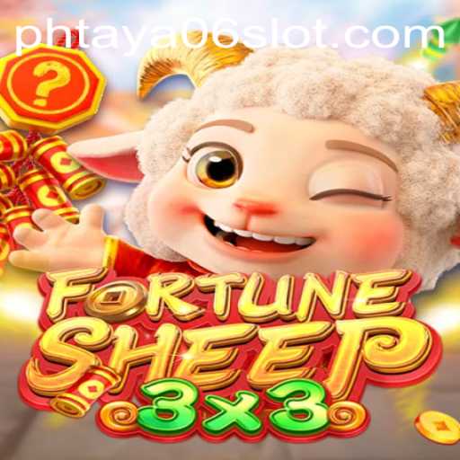 Exploring the Exciting World of FortuneSheep with a Twist: PHTaya06