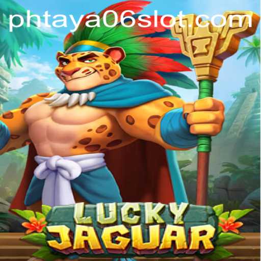 Exploring the Exciting World of LuckyJaguar: Uncover the Secrets with PHTaya06