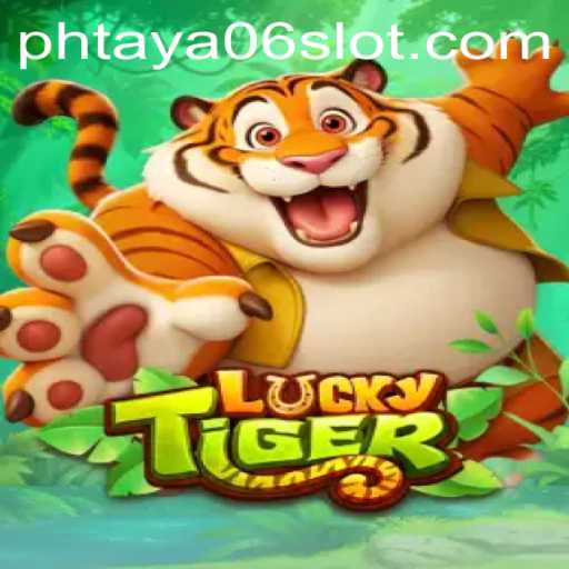 Unleashing the Thrill of LuckyTiger: The Ultimate Guide to Mastering PHTaya06