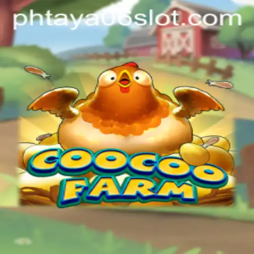 Exploring the Enchanting World of CooCooFarm: A Comprehensive Guide