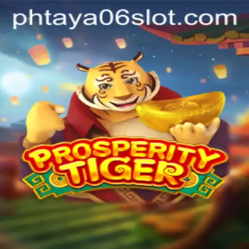 Exploring the Exciting World of ProsperityTiger