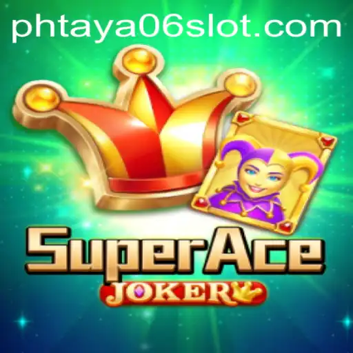 Unveiling SuperAceJoker: An Immersive Gaming Experience with PHTaya06