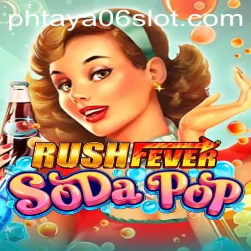 RushFeverSodaPop: A Thrilling Adventure in the World of Effervescent Challenges