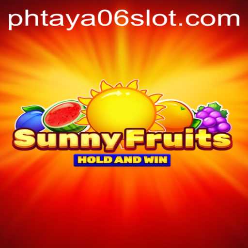 SunnyFruits: An Immersive Adventure with PHTaya06