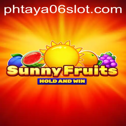 SunnyFruits: An Immersive Adventure with PHTaya06