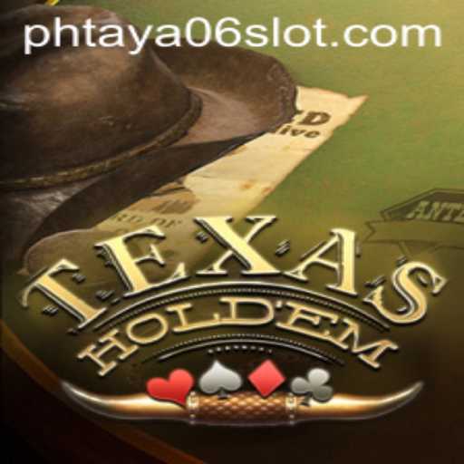 Mastering Texas Holdem: An In-Depth Guide with PHTaya06 Insights