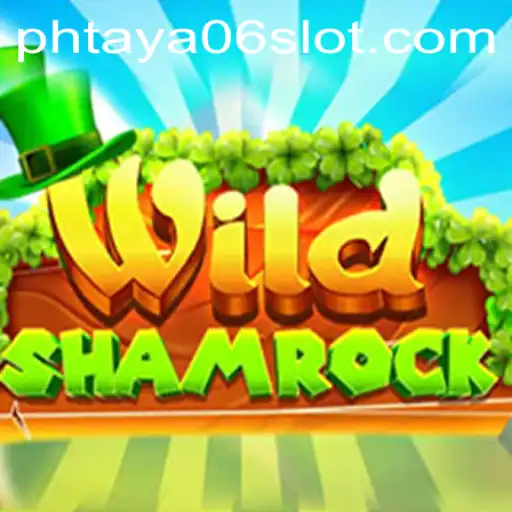 Dive into the Enchanting World of WildShamrock with PHTaya06