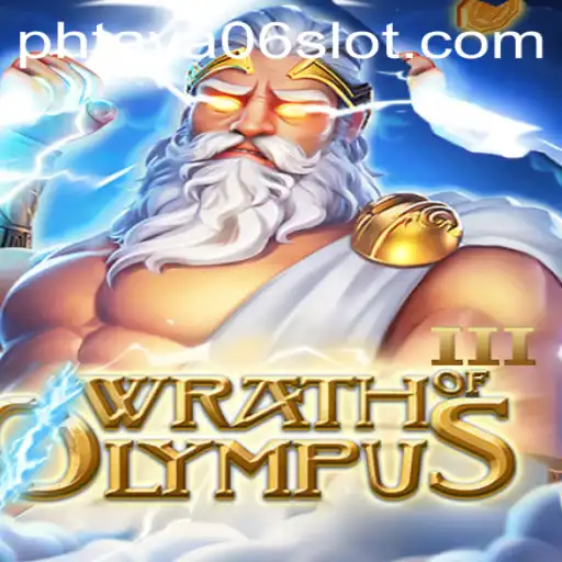 Unleashing Fury in WrathofOlympusIII: A Deep Dive into Gameplay and Strategy with PHTaya06